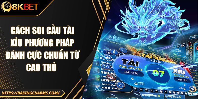 Cách Soi Cầu Tài Xỉu Phương Pháp Đánh Cực Chuẩn Từ Cao Thủ